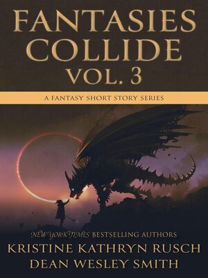 cover image of Fantasies Collide, Volume 3